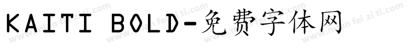 KAITI BOLD字体转换